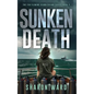 Sunken Death: The Fin Fleming Scuba Diving Mystery Series - Hardcover