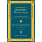 The Essentials of Buddhist Meditation - Paperback