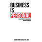 Business is Personal - Hardcover