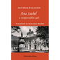 Ana Isabel: A Respectable Girl - Paperback