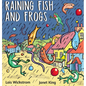 Raining Fish and Frogs - Hardcover
