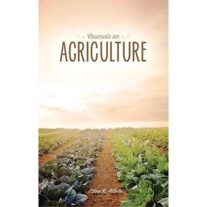 Counsels on Agriculture - Hardcover
