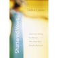 The Shattered Vows: Hope and Healing for Women Who Have Been Sexually Betrayed - Paperback