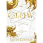 Glow - Hardcover