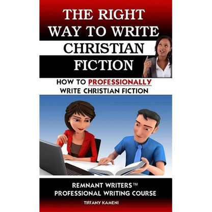 The Right Way to Write Christian Fiction - Paperback