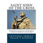 Saint John of the Cross: His Prophetic Mysticism in the Historical Context of Sixteenth-Century Spain - Paperback