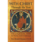 With Christ Through the Year: The Liturgical Year in Word and Symbols - Paperback