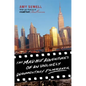 The Mad Hot Adventures of an Unlikely Documentary Filmmaker - Paperback