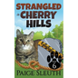 Strangled in Cherry Hills - Paperback