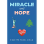 Miracle and Hope - Paperback