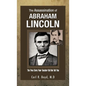 The Assassination of Abraham Lincoln: The True Story Your Teacher Did Not Tell You - Hardcover