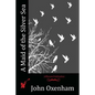 A Maid of the Silver Sea - Paperback