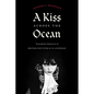 A Kiss Across the Ocean: Transatlantic Intimacies of British Post-Punk and Us Latinidad - Hardcover