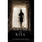 Cause to Kill (An Avery Black Mystery-Book 1) - Paperback