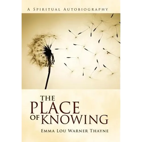 The Place of Knowing - Hardcover