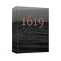 The 1619 Project: A Visual Experience - Hardcover
