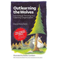 Outlearning the Wolves: Surviving and Thriving in a Learning Organization - Paperback