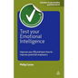 Test Your Emotional Intelligence: Improve Your EQ and Learn How to Impress Potential Employers - Paperback