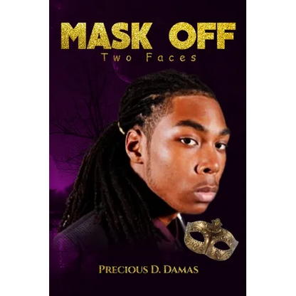 Mask Off: Two Faces - Paperback