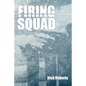 Firing Squad - Paperback