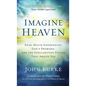 Imagine Heaven - Hardcover