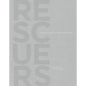 Rescuers: Portraits of Moral Courage in the Holocaust - Hardcover