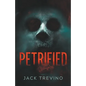 Petrified - Paperback