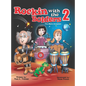 Rockin with the Bolders 2: The Mars Invasion - Hardcover