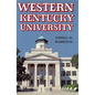 Western Kentucky University - Hardcover