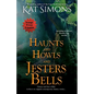 Haunts and Howls and Jesters Bells: Large Print Edition - Paperback
