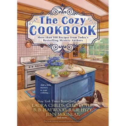 The Cozy Cookbook: More than 100 Recipes from Today's Bestselling Mystery Authors - Paperback