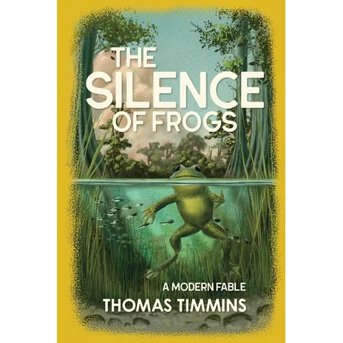 The Silence of Frogs - Paperback