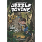 The Adventures of Jazzle Divine: Jade of the Jungle (Book3) - Paperback