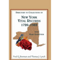 Directory to Collections of New York Vital Records, 1726-1989, with Rare Gazetteer - Hardcover