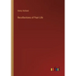 Recollections of Past Life - Paperback