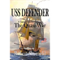 USS Defender The Quasi-War - Paperback