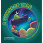 A Gumdrop Tale: The Day It Rained on Sugar Mountain - Hardcover
