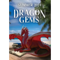 Dragon Gems: Summer 2024 - Hardcover