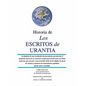 Historia de los Escritos de Urantia: (Revisada y Actualizada) - Paperback