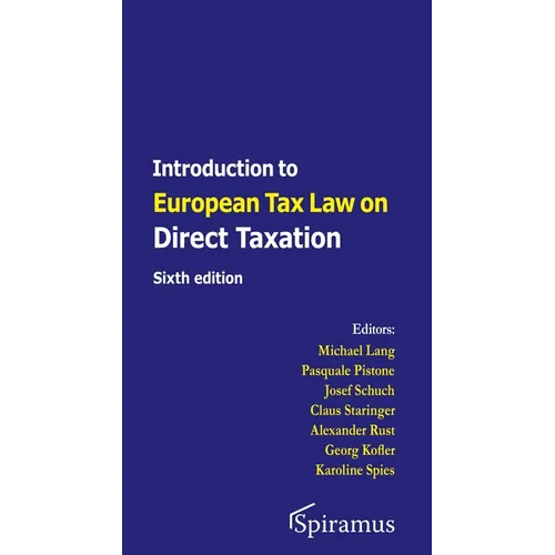 Introduction to European Tax Law on Direct Taxation: Sixth Edition - Paperback
