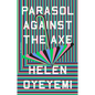 Parasol Against the Axe - Paperback
