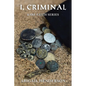 I, Criminal: Rare Faith Series - Paperback