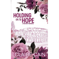 Holding On to Hope - Paperback