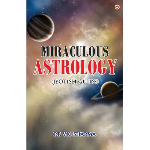 Miraculous Astrology (Jyotish Guide) - Paperback