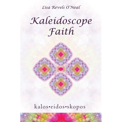 Kaleidoscope Faith - Paperback