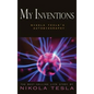 My Inventions: Nikola Tesla's Autobiography - Hardcover