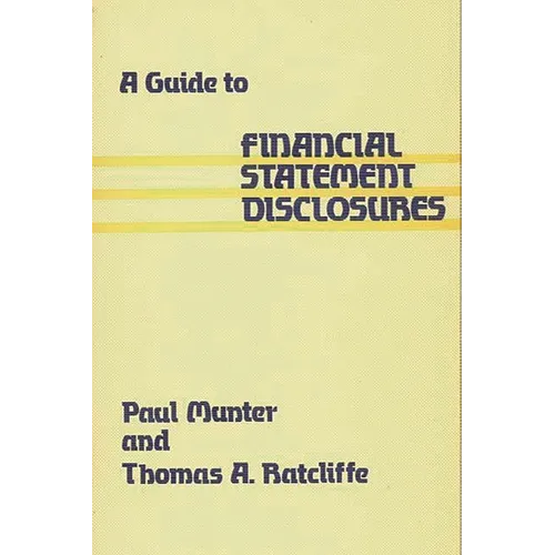 A Guide to Financial Statement Disclosures - Hardcover