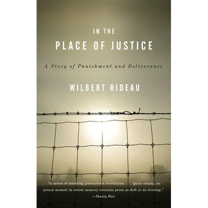 In the Place of Justice: A Story of Punishment and Redemption - Paperback