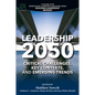 Leadership 2050 - Paperback