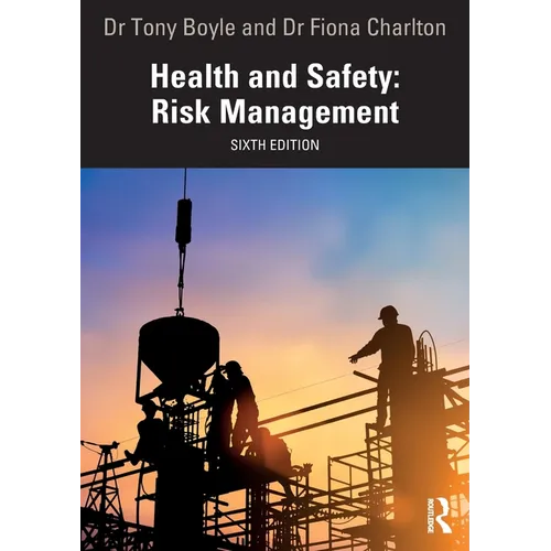 Health and Safety: Risk Management - Paperback